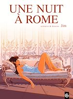 Download this eBook Une nuit à Rome - tome 1