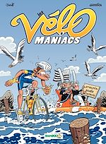 Download this eBook Les Vélomaniacs - Tome 8