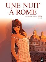 Download this eBook Une nuit à Rome - tome 2