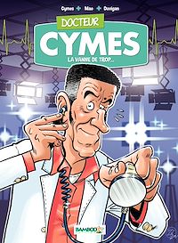 Téléchargez le livre :  Docteur Cymes - Tome 1