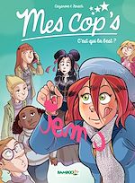 Download this eBook Mes Cops - Tome 2 - C'est qui la best ?