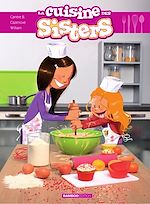Télécharger le livre :  La cuisine des sisters