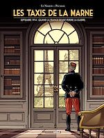 Download this eBook Les taxis de la Marne - Septembre 1914 : quand la France devait perdre la guerre.