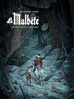 Télécharger le livre :  La Malbête - Tome 1