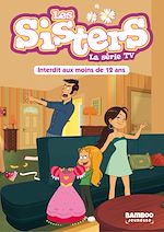 Télécharger le livre :  Les Sisters - La Série TV - Poche - tome 05