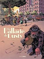 Télécharger le livre :  La ballade de Dusty - Tome 2 - Sous le chapiteau de Freaks