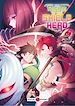 Télécharger le livre :  The Rising of the Shield Hero - tome 10
