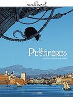 Télécharger le livre :  Marcel Pagnol en BD : Les Pestiférés