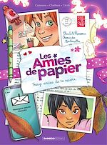 Download this eBook Les amies de papier - Tome 3