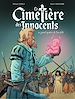 Télécharger le livre :  Le cimetière des innocents - Tome 3