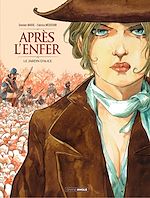 Télécharger le livre :  Après l'enfer - Tome 1 - Le jardin d'Alice