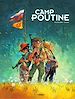 Télécharger le livre :  Camp Poutine - Tome 1