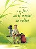 Télécharger le livre :  Le jour où... - Tome 4 - Il a suivi sa valise