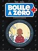 Télécharger le livre :  Boule à zéro - Tome 8