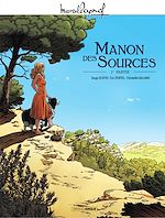 Download this eBook Marcel Pagnol en BD : Manon des sources - Tome 1