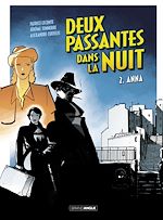 Download this eBook Deux passantes dans la nuit - Tome 2 - Anna