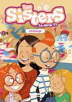 Télécharger le livre :  Les Sisters - La Série TV - Poche - tome 26