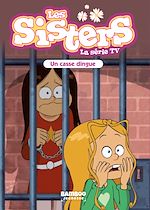 Télécharger le livre :  Les Sisters - La Série TV - Poche - tome 29