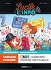 Télécharger le livre :  Lucile et l'info - Tome 1