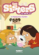 Télécharger le livre :  Les Sisters - La Série TV - Poche - tome 36