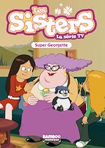 Télécharger le livre :  Les Sisters - La Série TV - Poche - tome 37