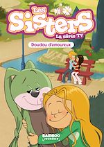 Télécharger le livre :  Les Sisters - La Série TV - Poche - tome 40
