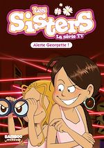 Télécharger le livre :  Les Sisters - La Série TV - Poche - tome 43