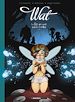Télécharger le livre :  Wat - La fée qui avait perdu ses ailes - Tome 1