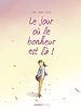 Télécharger le livre :  Le jour où... - Tome 6 - Le jour où le bonheur est là
