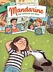 Télécharger le livre :  Mandarine, une semaine sur deux - Tome 2