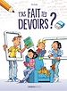 Télécharger le livre :  T'as fait tes devoirs ? - Tome 2