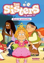 Télécharger le livre :  Les Sisters - La Série TV - Poche - tome 51