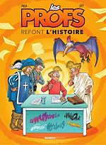 Download this eBook Les Profs : Refont l'histoire - Tome 2