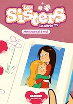 Télécharger le livre :  Les Sisters - La Série TV - Poche - tome 54