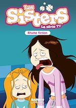 Télécharger le livre :  Les Sisters - La Série TV - Poche - tome 53
