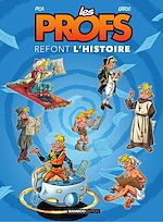 Download this eBook Les Profs : Refont l'histoire - Tome 1