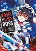 Télécharger le livre :  Yasei no Last Boss - Tome 5