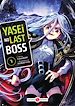 Télécharger le livre :  Yasei No Last Boss - Tome 7