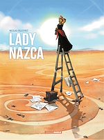 Télécharger le livre :  Lady Nazca - Lady Nazca