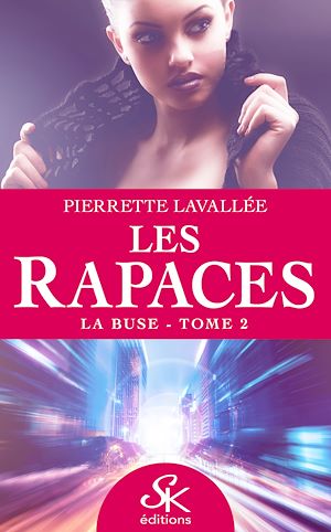 Téléchargez le livre :  Les Rapaces 2