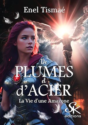 Téléchargez le livre :  De plumes et d'acier