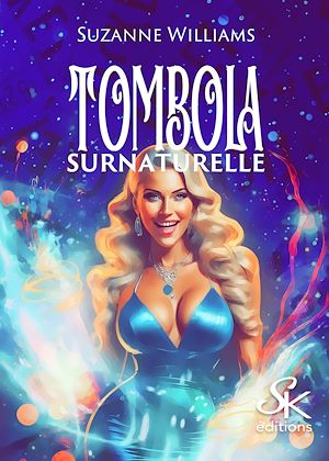 Téléchargez le livre :  Tombola Surnaturelle