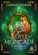Télécharger le livre :  Béryl Moncade 2