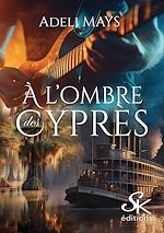 Télécharger le livre :  A l'ombre des cyprès