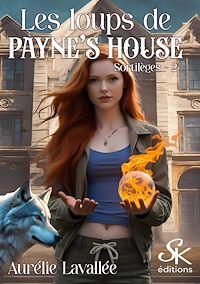 Téléchargez le livre :  Les loups de Payne's house 2