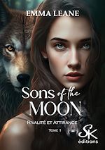 Télécharger le livre :  Sons of the Moon 1