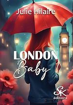 Télécharger le livre :  London baby !