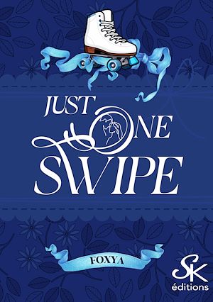 Téléchargez le livre :  Just one swipe