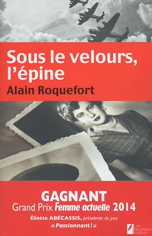Téléchargez le livre :  Sous le velours, l'épine
