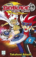 Télécharger le livre :  Beyblade Metal Fusion T02